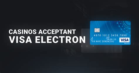 visa electron casinos,Cassinos Visa Electron 2023 